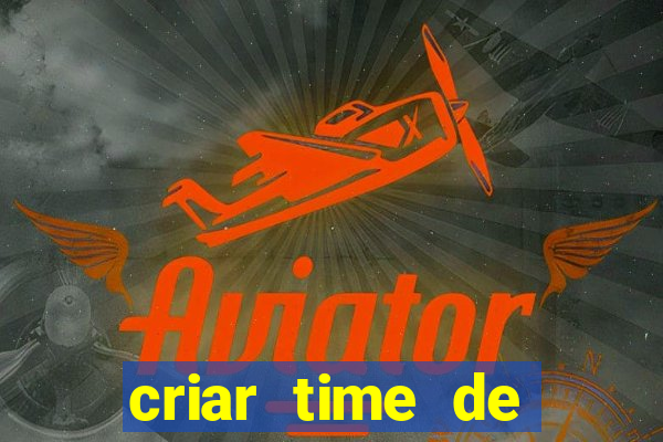 criar time de futebol simulador